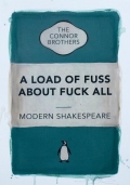 A Load of Fuss About Fuck All (Teal)